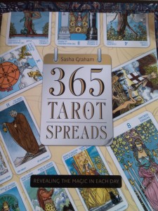 365 Tarot Spells: Creating The Magic In Each Day by Sasha Graham